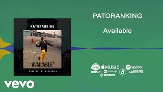 Patoranking  Available Official Audio [upl. by Lisan]