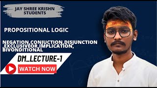 PROPOSIONALLOGICCONNECTIVEENGINEERING MATHEMATICSSEM3Chirag Solanki [upl. by Lynn]