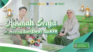 Hikmah Senja  dr Novita Sari Dewi SpKFR [upl. by Alvera578]