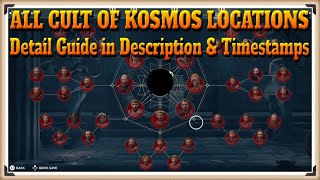 Assassin Creed Odyssey All 42 Cult of Kosmos Locations  Detail Guide in Description amp Timestamps [upl. by Bever]