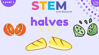 Halves  KS1 Year 1 Maths  STEM Home Learning [upl. by Honorine]