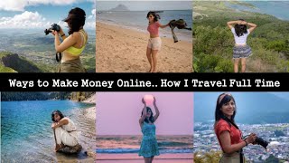 How YOU Can Travel Full Time  My Job and Revenue Sources [upl. by Nevanod124]