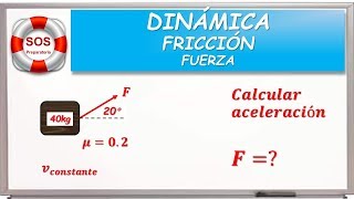 DINÁMICA  FRICCIÓN  FUERZA 07 [upl. by Peta839]