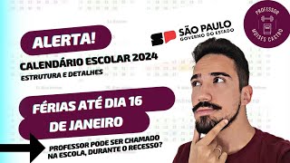 Calendário Escolar 2024 Feriados Férias Recesso Planejamento Veja [upl. by Donal613]