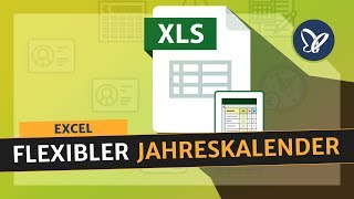 Excel Tutorial Erstelle einen flexiblen Jahreskalender [upl. by Anaeerb]