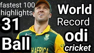 fastest 100 in odi cricket world record a be divelyers [upl. by Shellans]