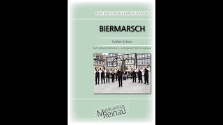 BIERMARSCH v Walter Scholz Text Gabriela Matterstock Arrangement Rolf Schneebiegl [upl. by Burnside348]