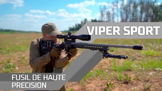 Fusil de haute précision Viper Sport [upl. by Heimlich]