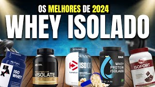 PROTEÍNA PURA ISOLADA Qual Melhor WHEY PROTEIN ISOLADO CustoBenefício 2024 [upl. by Varhol]