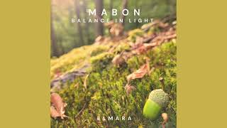 Elmara  Mabon  Balance in light [upl. by Eneleahcim234]