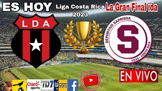 Alajuelense vs Saprissa en vivo donde ver a que hora juega La Liga vs Saprissa La Gran Final 2023 [upl. by Linden]