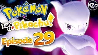 Pokemon Lets Go Pikachu amp Eevee Gameplay Walkthrough  Episode 29  Catching Legendary Mewtwo [upl. by Tadeo573]