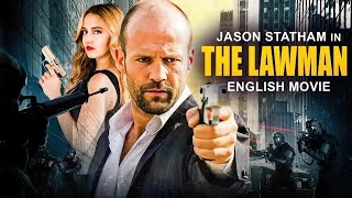 Jason Statham In THE LAWMAN  English Movie  Catherine Chan  Hollywood Latest Action English Movie [upl. by Bud]