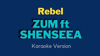 Shenseea  Rebel Karaoke Version [upl. by Yelsna]