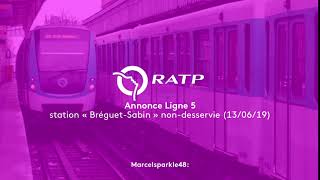 Transports Annonce RATP ligne 5  quotBréguetSabinquot nondesservie [upl. by Assirrec578]