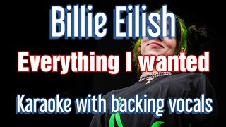 Everything I wanted  Billie Eilish karaoke song with lyrics amp backing vocals [upl. by Ready274]