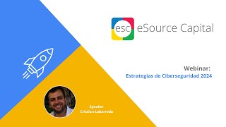 Webinar Estrategias de Ciberseguridad 2024 [upl. by Teece568]