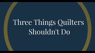 Three Things Machine Quilters Should Stop Doing How to Improve Your Freemotion Quilting [upl. by Eisnyl]