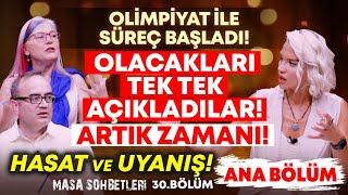 Olimpiyat ile Süreç Başladı Olacakları Tek Tek Açıkladılar Artık Zamanı Hasat ve Uyanış [upl. by Erdnaet932]