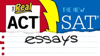 The NEW ACT® Essay vs The NEW SAT® Essay [upl. by Esialb45]