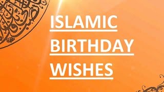 Islamic Birthday Wishes  Birthday wishes for Muslim friends [upl. by Marianna]