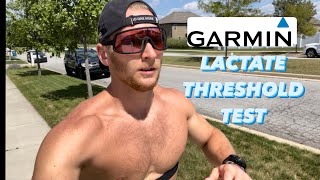 GARMIN LACTATE THRESHOLD TEST [upl. by Rehpinej361]