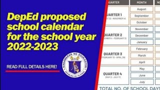 Proposed DEPED School Calendar for SY 20222023 [upl. by Nilesoy]