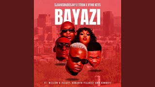 Bayazi feat Mellow amp Sleazy Nobantu Vilakazi Cowboii [upl. by Cibis]