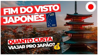 JAPÃO DEIXA DE EXIGIR VISTO DE BRASILEIROS  QUANTO CUSTA VIAJAR PRO JAPÃO todos preços [upl. by Atsirak942]