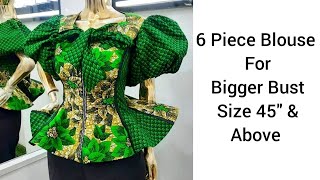 How To Make 6 Pieces Blouse For Bigger Bust Size With A Princess Dart Bustier Pattern TipsTricks [upl. by Zorah]