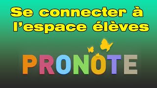 Comment se connecter a Pronote espace élève sur mobile [upl. by Ahgiel]