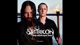 Satyricon  Deep calleth upon Deep  Lyric video [upl. by Eniledgam]