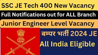 Big Update SSC JE Tech 400 New Vacancy Notifications out  All Branch Eligible  JE govt job [upl. by Conyers749]