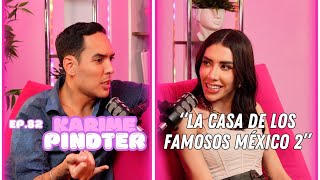 Hablemos De Tal  Ep 82  “CHISME KARIME PINDTER LA CASA DE LOS FAMOSOS MÉXICO 2”  UnTalFredo [upl. by Friday521]