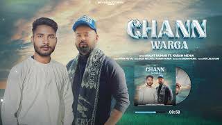 Chann Warga  Rajat Patyal ft Karan Menia  Blue Recordz  New Punjabi Song 2024 [upl. by Schmitt]