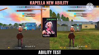 KAPELLA NEW ABILITY TEST  AFTER OB45 UPDATE FREE FIRE  FF KAPELLA  KAPELLA ABILITY AFTER UPDATE [upl. by Aenitsirhc]