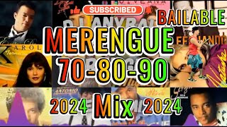 🌴 MERENGUE 🌴 CLASICO 70  80  90 MIX 🌴 MERENGUE MIX CLASICO 🌴 MERENGUE PARA BAILAR 🌴 2024 MIX [upl. by Macnair219]