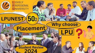 LPUNEST  LPU Student 2024 Honest Review  Placement  Best Place in University  Admission 2024 [upl. by Sharlene]