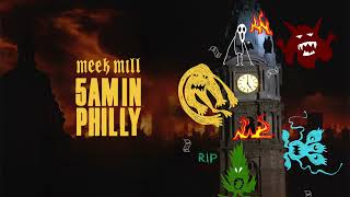 Meek Mill  5AM IN PHILLY Official Art Track [upl. by Grose631]