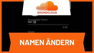 Soundcloud Namen ändern • Tutorial [upl. by Massiw]