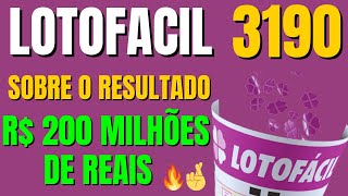 Confira Sobre o Resultado Lotofácil 3190 Lotofacil da Independência hoje 2408 R 200 Milhões 🤑🔥 [upl. by Ylloh]