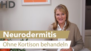 Neurodermitis – Behandlung ohne Kortison ist möglich [upl. by Ahsian]