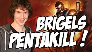 Brigels Pentakill unofficial  2ème game de la Team Eclypsia [upl. by Lamson127]