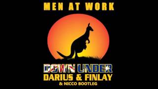 Men At Work  Down Under Darius amp Finlay amp Nicco Bootleg [upl. by Yraht177]