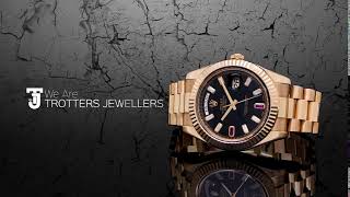 Trotters Jewellers Rolex [upl. by Addison788]