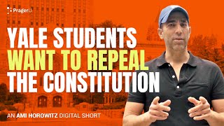 Yale Students Want to Repeal the Constitution  Ami on the Loose [upl. by Joelynn727]