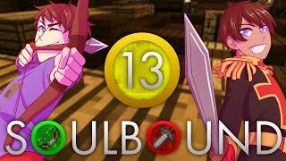 Soulbound ON EN FAIT DES CAISSES  13 [upl. by Eiddam]