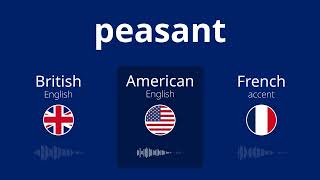 How to pronounce peasant [upl. by Concepcion]