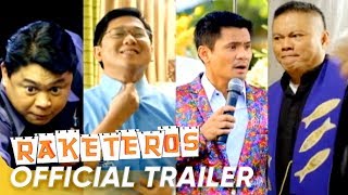 Raketeros Official Trailer  Herbert Andrew E Long Mejia Dennis Padilla Ogie  Raketeros [upl. by Chernow]