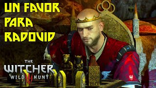 Un Favor Para Radovid  The Witcher 3 Wild Hunt [upl. by Atiuqam271]